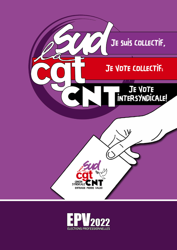 Salarié-e-s de l’EPV, les 16 et 17 Mai 2022, Faites le bon choix …